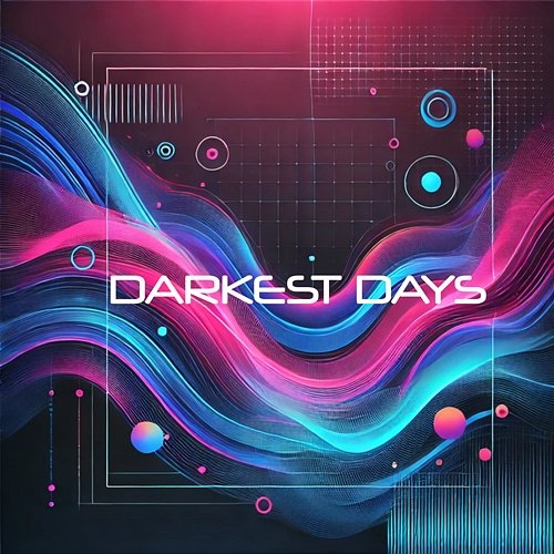 Darkest days Pippo Gallina & Livio Polini