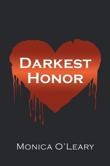 Darkest Honor O'leary Monica