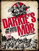 Darkie's Mob Wagner John, Western Mike
