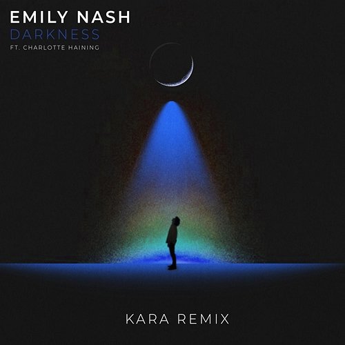 Darkness Emily Nash feat. Charlotte Haining