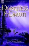 Darkness & Dawn Volume 1 - The Vacant World England George Allen