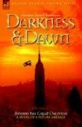 Darkness & Dawn Volume 2 - Beyond the Great Oblivion England George Allen