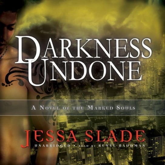 Darkness Undone Slade Jessa