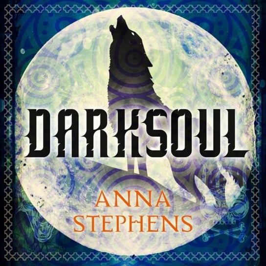 Darksoul Anna Stephens