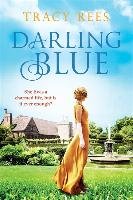 Darling Blue Rees Tracy