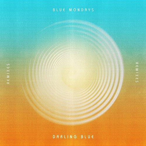 Darling Blue Kye Sones, Blue Mondays
