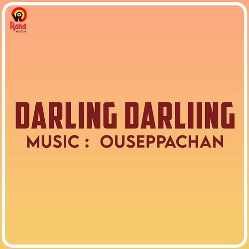 Darling Darliing Ouseppachan