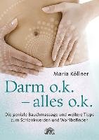 Darm o.k. - alles o.k. Kollner Maria