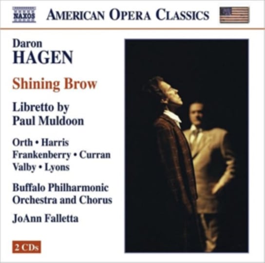 Daron Hagen: Shining Brow Various Artists