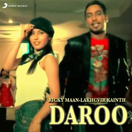 Daroo Ricky Maan, Lakhvir Kainth