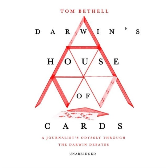 Darwin's House of Cards Tom Bethell