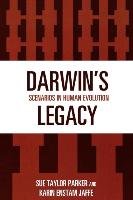 Darwin's Legacy Parker Sue Taylor