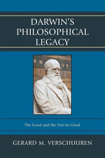 Darwin's Philosophical Legacy Verschuuren Gerard M.