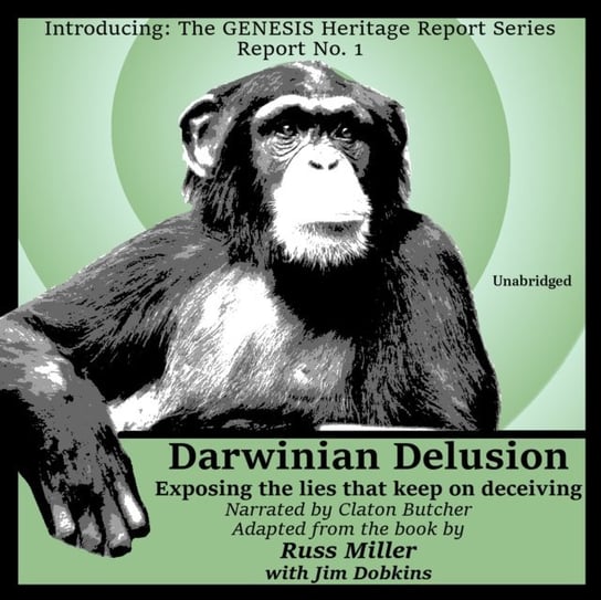 Darwinian Delusion - audiobook Dobkins Jim, Miller Russ