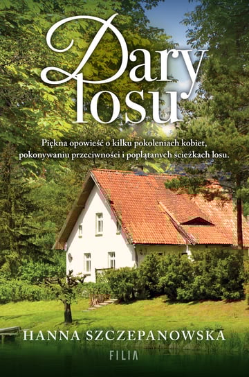 Dary losu Szczepanowska Hanna