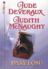 Dary losu Mcnaught Judith, Deveraux Jude