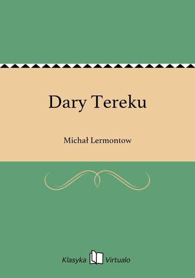 Dary Tereku - ebook mobi Lermontow Michał