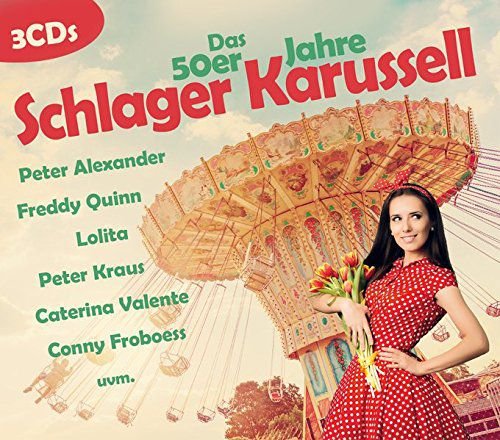 Das 50er Jahre Schlager Karuss Various Artists