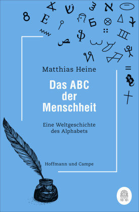 Das ABC der Menschheit Hoffmann und Campe