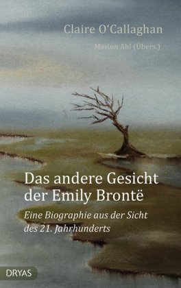 Das andere Gesicht der Emily Brontë Dryas