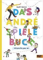 Das André-Spielebuch Gatzke Andre