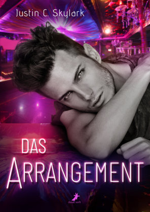 Das Arrangement Dead Soft Verlag