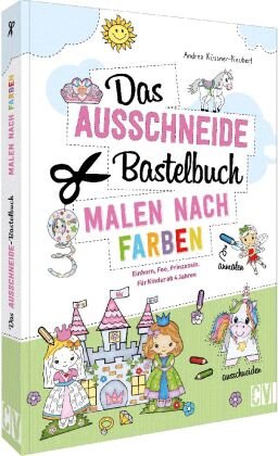Das Ausschneide-Bastelbuch Malen nach Farben Christophorus-Verlag