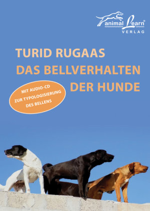 Das Bellverhalten der Hunde Rugaas Turid