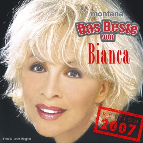 Das Beste von Bianca Bianca