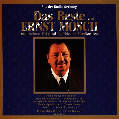 Bim-bam, bim-bam Ernst Mosch und seine Original Egerländer Musikanten