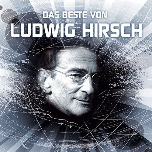 Das Beste von Ludwig Hirsch Various Artists