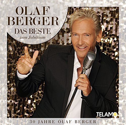 Das Beste zum Jubilss¤um - 30 Jahre Olaf Berger Various Artists