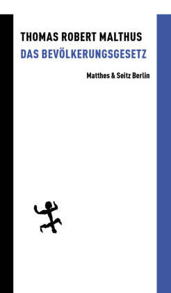 Das Bevölkerungsgesetz Matthes & Seitz Berlin