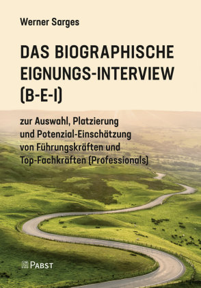 Das Biographische Eignungs-Interview (B-E-I) Dustri