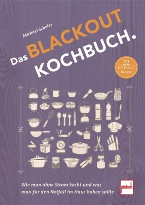 Das Blackout-Kochbuch Motorbuch Verlag