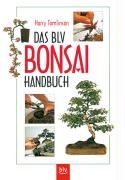 Das BLV Bonsai Handbuch Tomlinson Harry