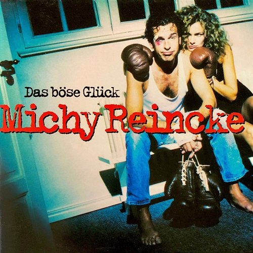 Das böse Glück (Bonus Edition) Michy Reincke