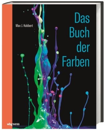 Das Buch der Farben Kobbert Max J.