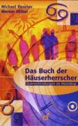 Das Buch der Häuserherrscher Roscher Michael, Volkel Werner