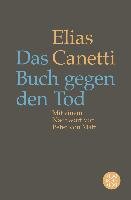 Das Buch gegen den Tod Canetti Elias