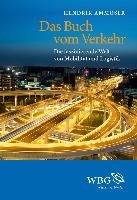 Das Buch vom Verkehr Ammoser Hendrik