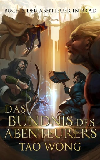 Das Bündnis des Abenteuers - ebook epub Tao Wong