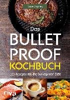 Das Bulletproof-Kochbuch Asprey Dave