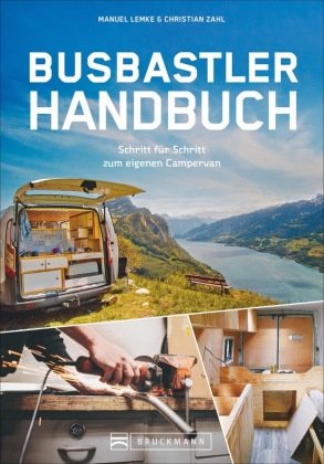 Das Busbastler Handbuch Bruckmann