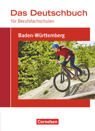 Das Deutschbuch für Berufsfachschulen - Baden-Württemberg Cornelsen Verlag