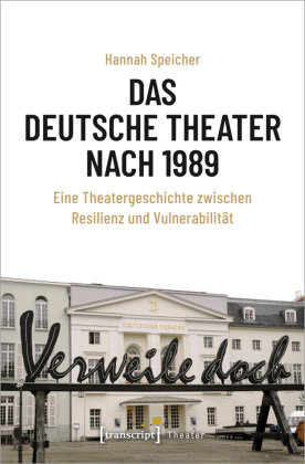 Das Deutsche Theater nach 1989 transcript