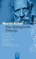 Das dialogische Prinzip Buber Martin