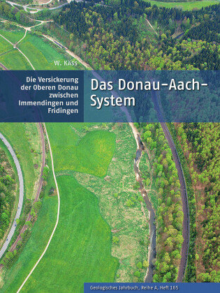 Das Donau-Aach-System Schweizerbart'sche Verlagsbuchhandlung