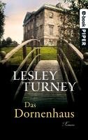 Das Dornenhaus Turney Lesley