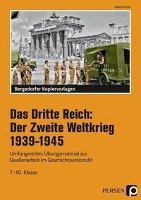 Das Dritte Reich: Der Zweite Weltkrieg 1939-1945 Meyer Rudolf